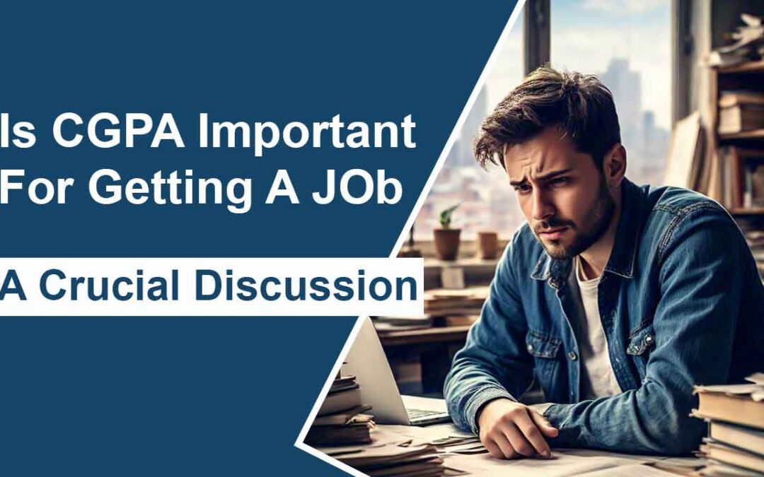 How Much CGPA Is Required For Placement